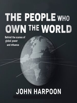 cover image of The People Who Own the World